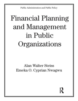 Paperback Financial Planning and Management in Public Organizations Book
