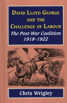 Hardcover Lloyd George and the Challenge Labour Book