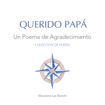 Paperback Querido Papá: Un Poema de Agradecimiento [Spanish] Book