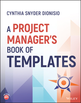 Paperback A Project Manager's Book of Templates Book