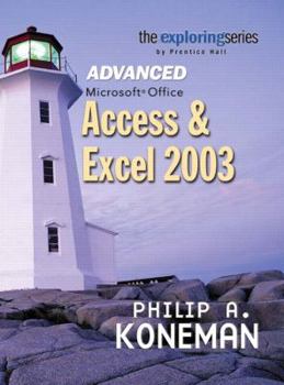Spiral-bound Advanced Microsoft Office Access & Excel 2003 Book