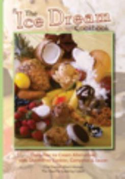 Paperback The Ice Dream Cookbook Book