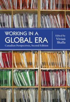 Paperback Working in a Global Era: Canadian Perspectives Book