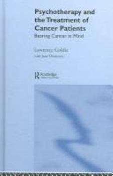 Psychotherapy and the Treatment of Cancer Patients: Bearing Cancer in Mind