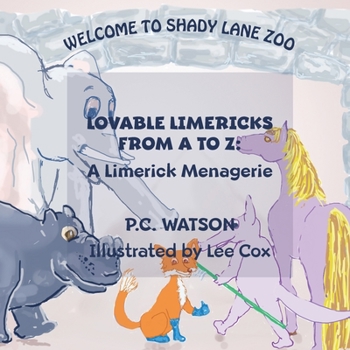 Paperback Lovable Limericks From A to Z: A Limerick Menagerie Book