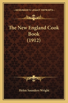 Paperback The New England Cook Book (1912) Book