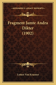 Paperback Fragment Jamte Andra Dikter (1902) [Swedish] Book