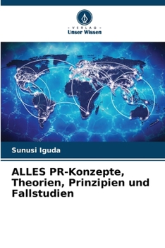 Paperback ALLES PR-Konzepte, Theorien, Prinzipien und Fallstudien [German] Book