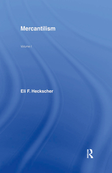 Hardcover Mercantilism - Heckscher V 1 Book