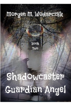 Paperback Shadowcaster Guardian Angel Book