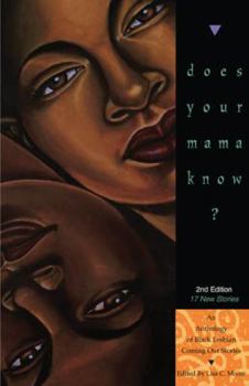 Unknown Binding Does Your Mama Know, Anthology of Black Lesbian Coming Out Stories, 2nd Ed. Book