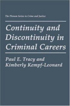 Hardcover Continuity and Discontinuity in Criminal Careers Book