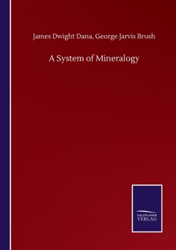 A System of Mineralogy