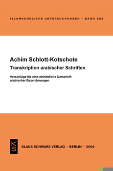 Paperback Transkription Arabischer Schriften: Vorschläge Für Eine Einheitliche Umschrift Arabischer Bezeichnungen [German] Book