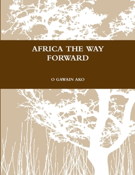 Paperback Africa the Way Forward Book