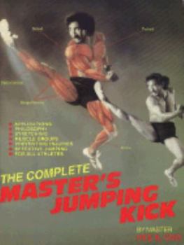 Paperback The Complete Master's Jumping Kick Book