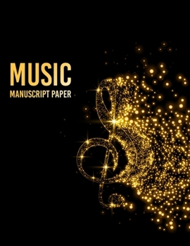 Paperback manuscript music notebook: 100 Pages of Wide Staff Paper (8.5x11), perfect for learning Book