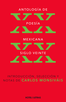 Paperback Antología de Poesía Mexicana.: Siglo XX [Spanish] Book