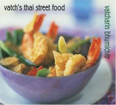 Paperback Vatch's Thai Street Food Book
