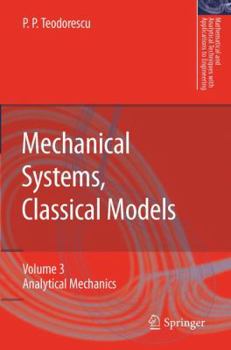 Paperback Mechanical Systems, Classical Models: Volume II: Mechanics of Discrete and Continuous Systems Book