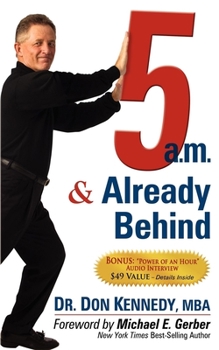 Paperback 5 A.M. & Already Behind Book