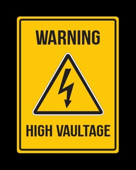 Warning: High Vaultage: Pole Vault Gift for People Who Love Pole Vaulting - Funny Saying for Athletes Who Do Track and Field - Blank Lined Journal or Notebook