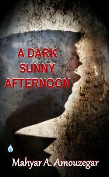 Paperback A Dark Sunny Afternoon Book