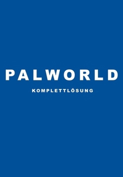 Paperback Palworld Komplettlösung (German Edition) [German] Book