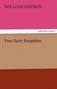 Four Early Pamphlets