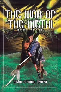 Paperback The War of the Methi: Book Three Book