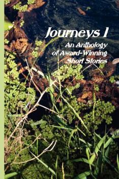 Paperback Journeys I: An Anthology of Award-Winning Short Stories Book