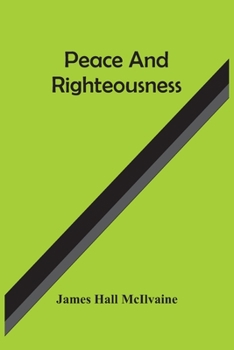 Paperback Peace And Righteousness Book