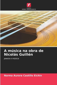 Paperback A música na obra de Nicolás Guillén [Portuguese] Book