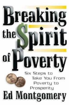 Paperback Breaking the Spirit of Poverty Book