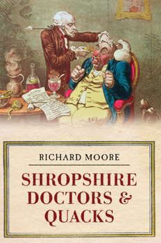 Paperback Shropshire Doctors & Quacks Book