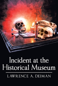 Paperback Incident at the Historical Museum Book