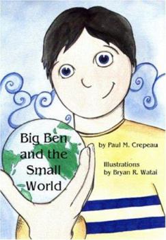 Paperback Big Ben and the Small World Book