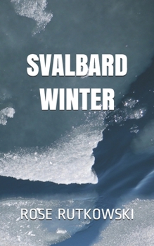Paperback Svalbard Winter Book