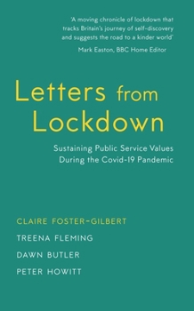 Paperback Letters from Lockdown: Sustaining Public Service Values During the Covid-19 Pandemic Book