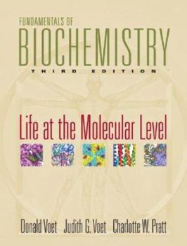 Hardcover Fundamentals of Biochemistry: Life at the Molecular Level Book