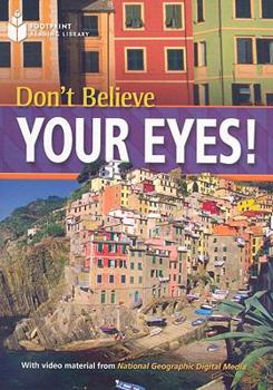 Paperback Don't Believe Your Eyes!: Footprint Reading Library 1 Book