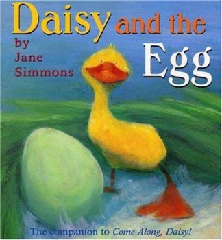 Daisy and the Egg - Book  of the Daisy the Duckling