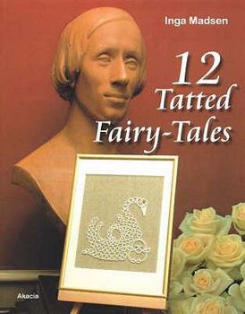 Paperback 12 Tatted Fairy-Tales Book