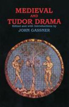 Paperback Medieval and Tudor Drama: Twenty-Four Plays Book