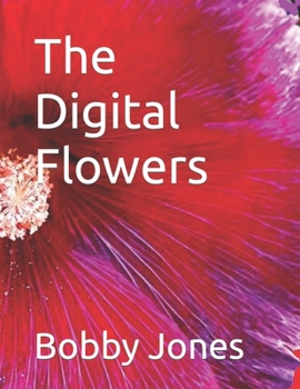 Paperback The Digital Flowers Book