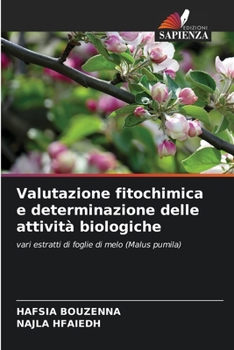 Paperback Valutazione fitochimica e determinazione delle attività biologiche [Italian] Book