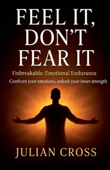 Paperback Feel It, Don't Fear It Book