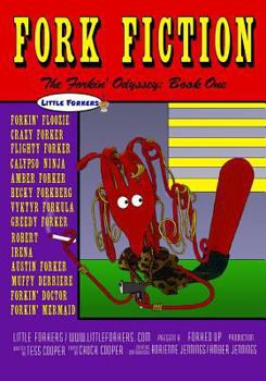 Paperback The Forkin' Odyssey: Book One Book
