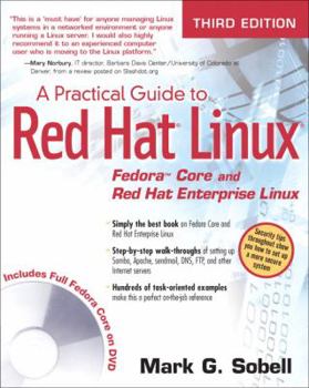 Paperback A Practical Guide to Red Hat Linux: Fedora Core and Red Hat Enterprise Linux [With DVD] Book