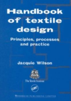 Paperback Handbook of Textile Design: Principles, Processes, and Practice Book